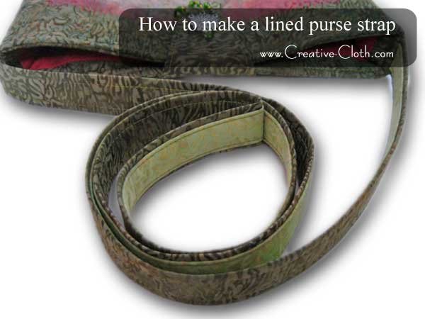 Free Sewing Tutorial - How to Make a Lined Purse Strap