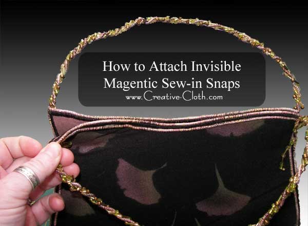How to Attach Invisible Sew-in Magnetic Snaps - Linda Matthews