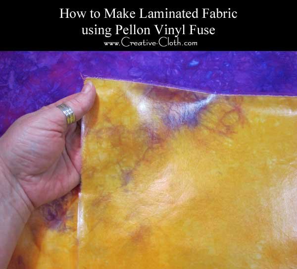 How To Make Laminated Fabric Using Pellon Vinyl Fuse Linda Matthews