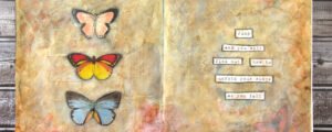 An Art Journal Page: With Wings you can Fly … or Crash and Burn